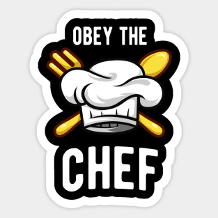 Obey The Chef Funny Cook Cooking Kitchen Sticker